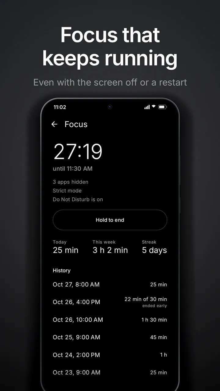 Focus that keeps running: a focus session timer with history.
